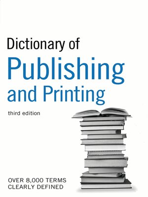 cover image of Dictionary of Publishing and Printing
